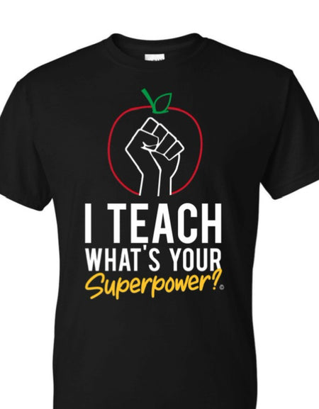 I TEACH T-Shirt