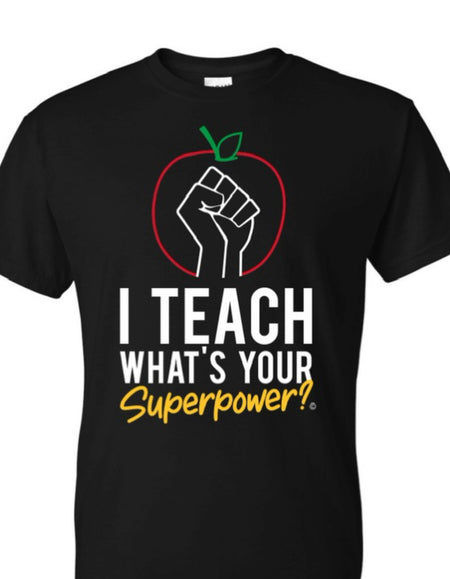 I TEACH T-Shirt
